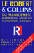 ROBERT & COLLINS MANAGEMENT
