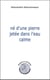 Ne d'une pierre jetee dans l'eau calme - poesie en partance
