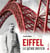 Eiffel : le génie du fer