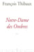 Notre-dame des ombres