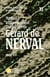 ETUDES NERVALIENNES ET ROMANTIQUES Tome 11 : manuel bibliographique des oeuvres de Gérard de Nerval