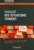 Manager des situations tendues. 20 nouvelles fiche operationnelles pour s'orienter