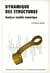 Dynamique des structures - analyse modale numérique