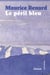 Le péril bleu
