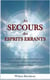 Au secours des esprits errants