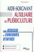 Aide-soignant auxiliaire de puericulture