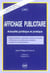 Affichage publicitaire - 2eme edition - actualite juridique et pratique.
