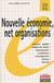 Nouvelle economie, net organisations