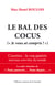 Le bal des cocus ( je vous ai compris)