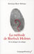 La Methode De Sherlock Holmes