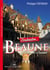 Destination Beaune - pour aller à l'essentiel