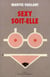 Sexy soit-elle !