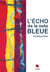 L'écho de la note bleue