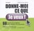 Internet, donne-moi ce que je veux ! 60 modeles de navigation pour satisfaire vos internautes.