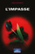L'impasse