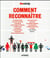 Comment Reconnaitre