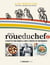 Dans la roue du Chef 2 : 70 recettes pour garder la ligne et booster ses performances