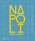 Napoli super modern
