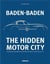 Baden-Baden: The hidden motor city