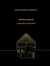 Robert hutchison architecture: memory houses
