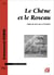 Le Chêne et le Roseau : fable de Jean de La Fontaine