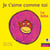 Je t'aime comme toi