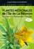 Le grand livre des plantes médicinales de l'île de la Réunion Tome 1 - inscrites à la Pharmacopée Française