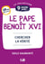 9 jours avec Benoît XVI : Chercher la vérité