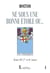 Ne sous une bonne etoile ou  tome iii - (7eme et 8eme mois)