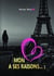 Mon coeur a ses raisons... Tome 1