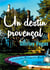 Un destin provencal