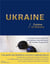 Ukraine, cuisine et histoire : immersion dans la culture et les traditions ukrainiennes en 80 recettes d'aujourd'hui
