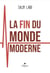 La fin du monde moderne