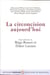 La circoncision aujourd'hui