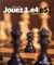 Jouez 1.E4 E5 ! un répertoire classique