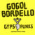 Gypsy punks underdog world strike