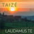 Laudamus te