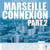Marseille connexion /vol.2