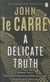 A Delicate Thruth