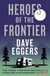 Heroes of the frontier