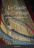 Le Guide du Cordage : pour la restauration des pianos, clavecins et clavicordes