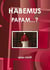 HABEMUS PAPAM...?