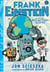 The bio-action gizmo : Frank Einstein