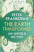 THE EARTH TRANSFORMED - AN UNTOLD HISTORY