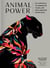 Animal power : 100 animals to energize your life and awaken your soul