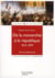 De la monarchie à la république - 1815-1879 (2e édition)
