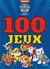 La Pat'Patrouille : 100 jeux