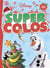 Super colo - vive noël !