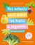 Vos enfants vont aimer les fruits & légumes... (et vous aussi !)
