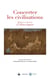 Concerter les civilisations - mélanges en l'honneur d'Alain Supiot